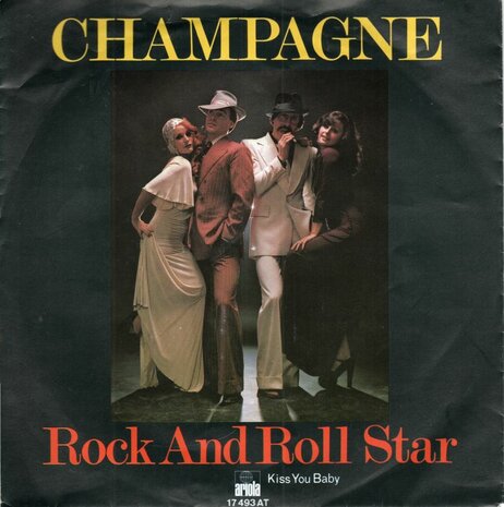 Champagne - Rock and Roll star + Kiss you baby (Vinylsingle)