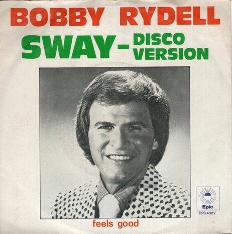 Bobby Rydell - Sway + Feels good (Vinylsingle)