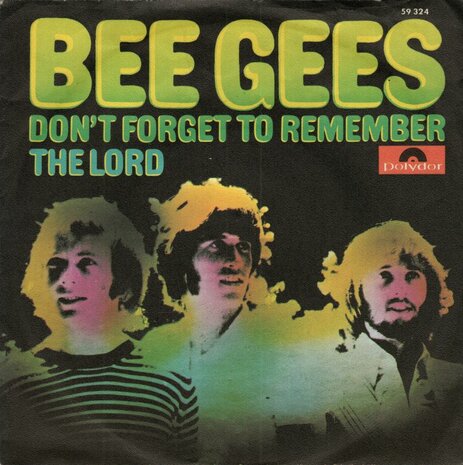 Bee Gees - Don't forget to remember + The lord (Vinylsingle)