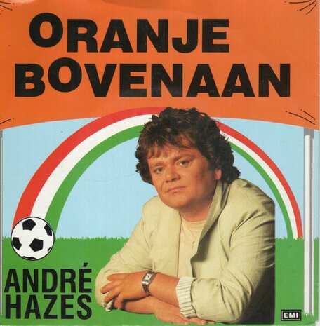 Andre Hazes - Oranje bovenaan + (instr.) (Vinylsingle)