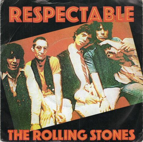 Rolling Stones - Respectable + When the whip comes down (Vinylsingle)