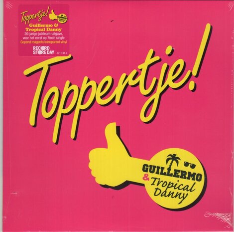 Guillermo & Tropical Danny - Toppertje + (Karaoke) (Vinylsingle)