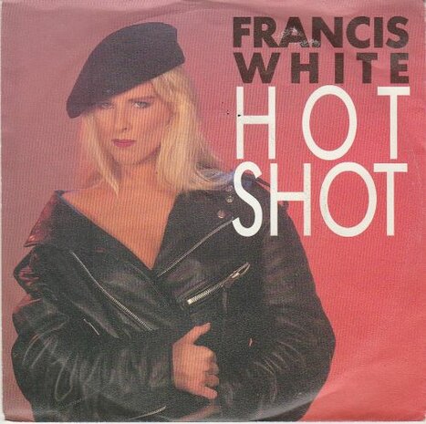 Francis White - Hot Shot + (Dub Version) (Vinylsingle)
