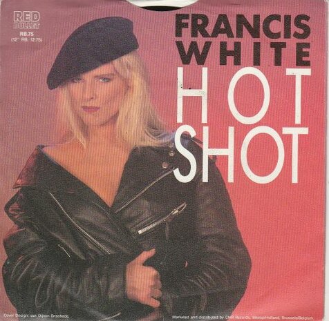 Francis White - Hot Shot + (Dub Version) (Vinylsingle)