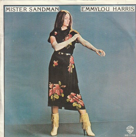 Emmylou Harris - Mister sandman + Ashes by now (Vinylsingle)