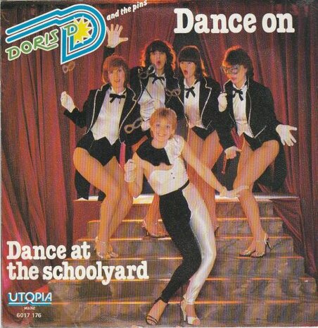 Doris D and the Pins - Dance on + Dance at the schoolyard (Vinylsingle)