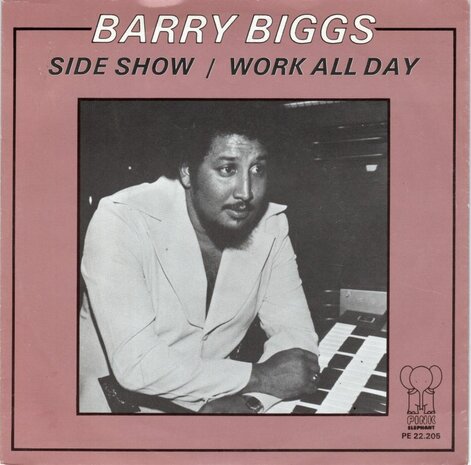 Barry Biggs - Side show + Work all day (Vinylsingle)