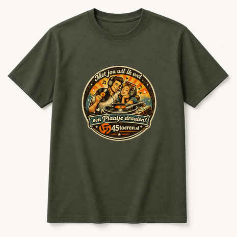 T-Shirt Groen maat XL "Met Jou wil ik wel een plaatje draaien"