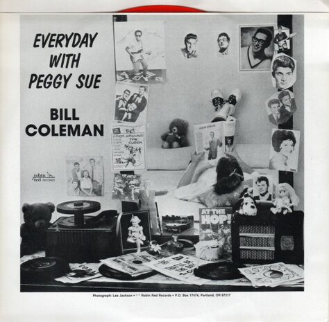 Bill Coleman - Everyday With Peggy Sue + Dancing Fool (Vinylsingle)