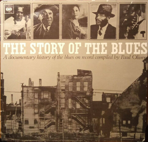 Various / Paul Oliver - The Story Of The Blues (Vinyl LP)