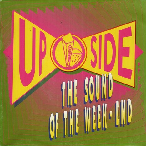Up Side - The Sound Of The Week-End Vocal House Remix Edit + The Sound Of The Week-End Dream Analog Remix Edit (Vinylsingle)