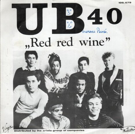 UB 40 - Red red wine + Sufferin' (Vinylsingle)