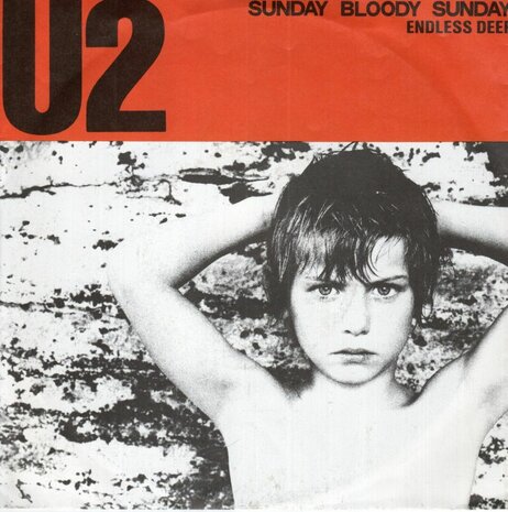 U2 - Sunday bloody Sunday + Endless deep (Vinylsingle)
