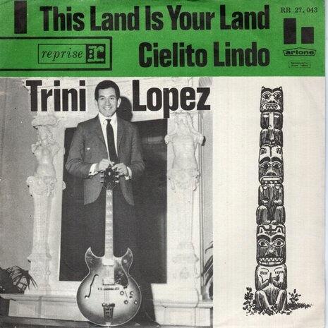 Trini Lopez - This land is your land + Cielito Lindo (Vinylsingle)