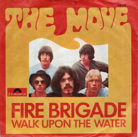 The Move - Fire brigade + Walk upon the water (Vinylsingle)