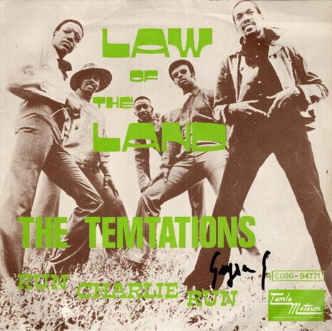 Temptations - Law of the land + Run Charlie run (Vinylsingle)