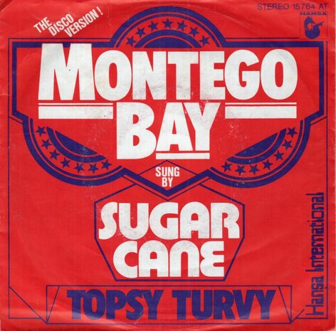 Sugar Cane - Montego Bay + Topsy Turvy (Vinylsingle)
