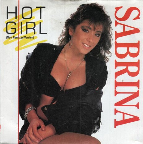 Sabrina - Hot girl (new version) + Kiss me (Vinylsingle)