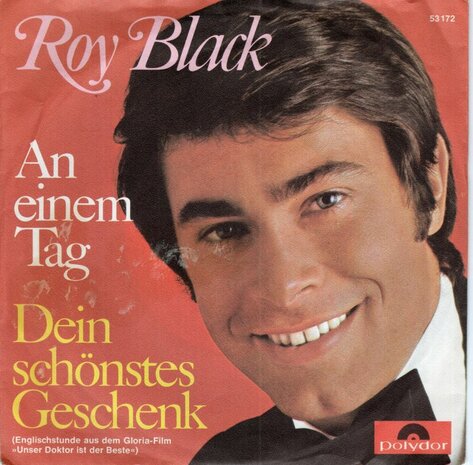 Roy Black - An einem tag + Dein schonstes geschenk (Vinylsingle)