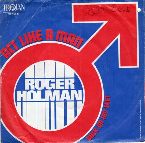 Roger Holman - Act Like A Man + Back On My Feet (Vinylsingle)