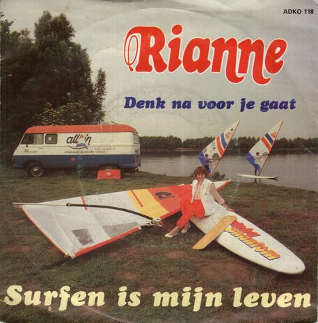 Rianna - Surfen is mijn leven + Denk na voor je gaat (Vinylsingle)