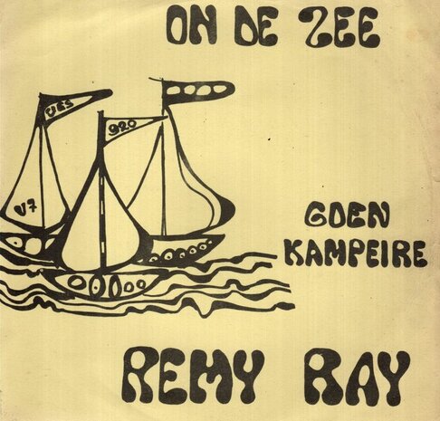 Remy Ray - On De Zee + Goen Kampeire (Vinylsingle)