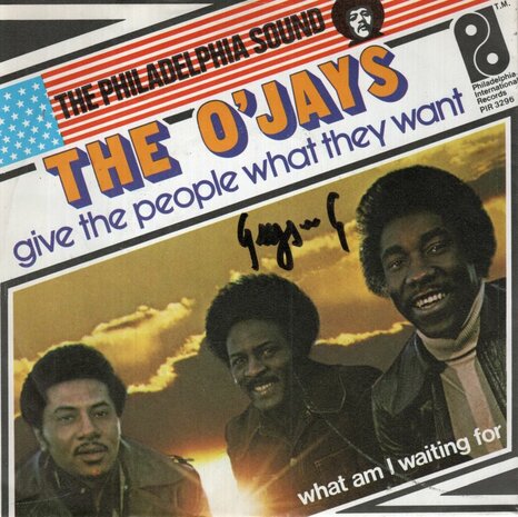 O'Jays - Give the people what they want + What am I waiting for (Vinylsingle)