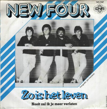 New Four - Zo is het leven + Nooit zal ik je meer verlaten (Vinylsingle)