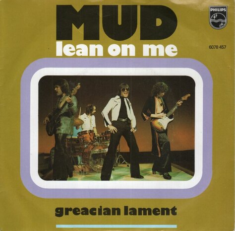 Mud - Lean on me + Greacian lament (Vinylsingle)
