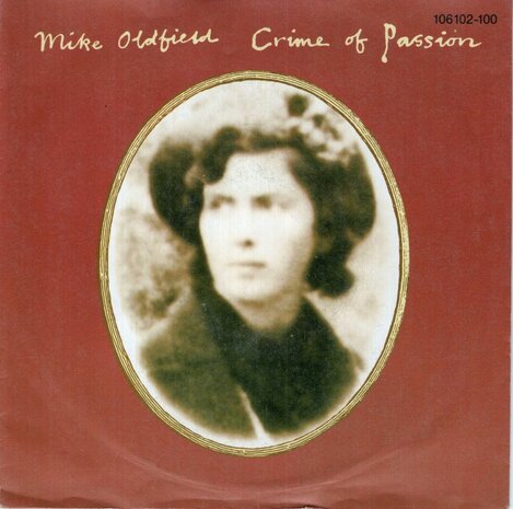 Mike Oldfield - Crime of passion + Jungle Gardenia (Vinylsingle)