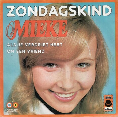 Mieke - Zondagskind + Als je verdriet hebt om een vriend (Vinylsingle)