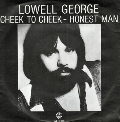 Lowell George - Cheek to cheek + Honest man (Vinylsingle)