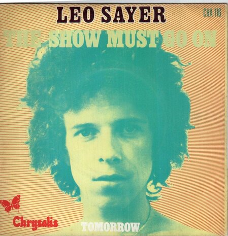 Leo Sayer - The show must go on + Tomorrow (Vinylsingle)