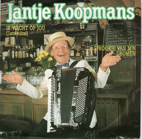 Jantje Koopmans - Ik wacht op jou + Sprookjes van mijn dromen (Vinylsingle)