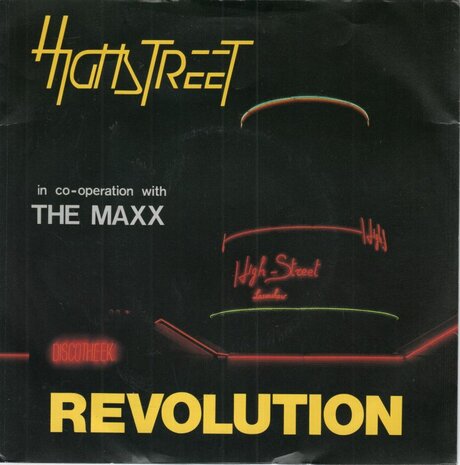 Highstreet / The Maxx - Revolution (New Beat Version) + Revolution (House Version) (Vinylsingle)