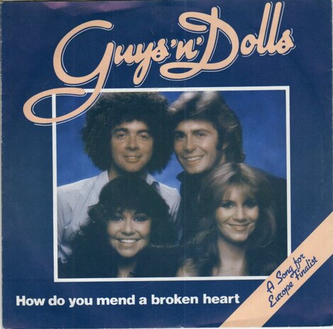 Guys 'n' Dolls - How do you mend a broken heart + Perfectly (Vinylsingle)