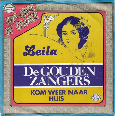 Gouden Zangers - Leila + Kom weer naar huis (Vinylsingle)