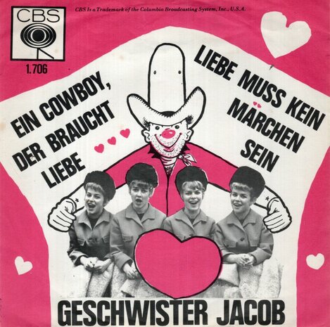 Geschwister Jacob - Ein cowboy, der braucht liebe + Liebe muss kein marchen sein (Vinylsingle)