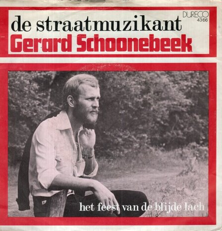 Gerard Schoonebeek - De straatmuzikant + Het feest van de blijde lach (Vinylsingle)