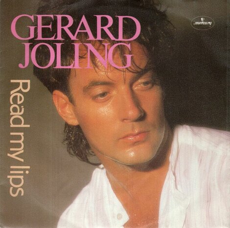 Gerard Joling - Read my lips + By the light of the moon (Vinylsingle)