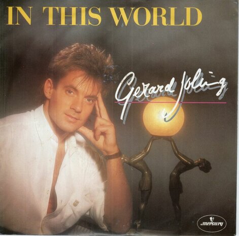 Gerard Joling - In this world + As long as the water flows (Vinylsingle)