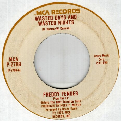 Freddy Fender - Wasted days and wasted nights + Secret Love (Vinylsingle)