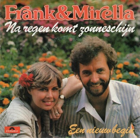Frank & Mirella - Na regen komt zonneschijn + Een nieuw begin (Vinylsingle)
