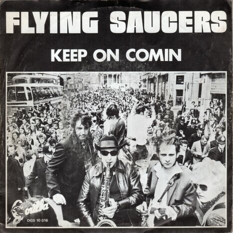 Flying Saucers - Keep On Comin' + Shadow Walk (Vinylsingle)