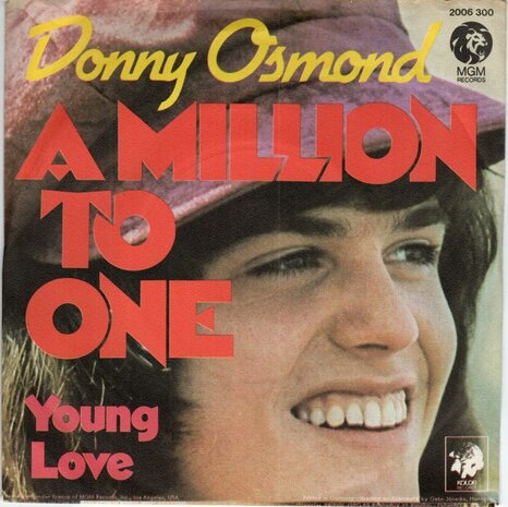 Donny Osmond - A million to one + Young love (Vinylsingle)