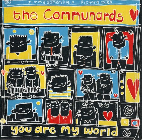Communards - You are my world + Judgement day (Vinylsingle)