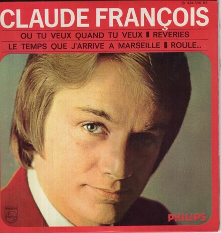 Claude Franois - Rveries + Ou Tu Veux Quand Tu Veux (Vinylsingle)