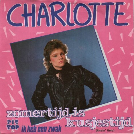 Charlotte - Zomertijd is kusjestijd + Ik heb een zwak (Vinylsingle)