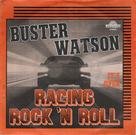 Buster Watson - Racing Rock 'n Roll + It's Over (Vinylsingle)