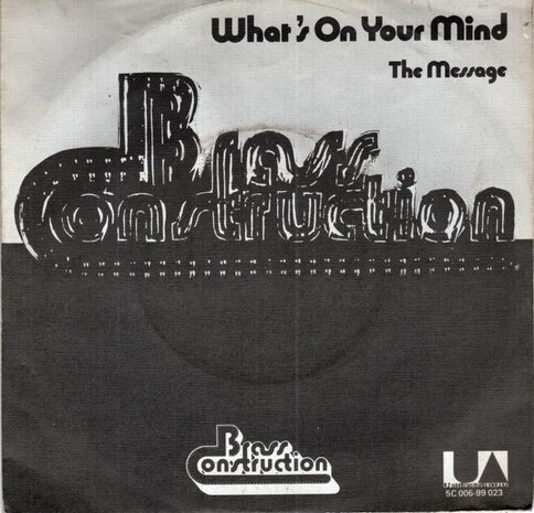 Brass Construction - What's On Your Mind + The Message (Vinylsingle)